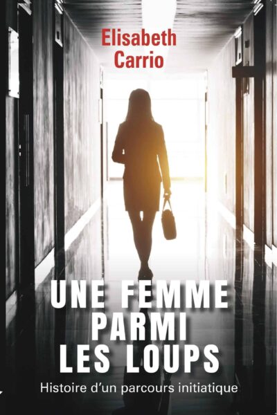 Une femme parmi les loups